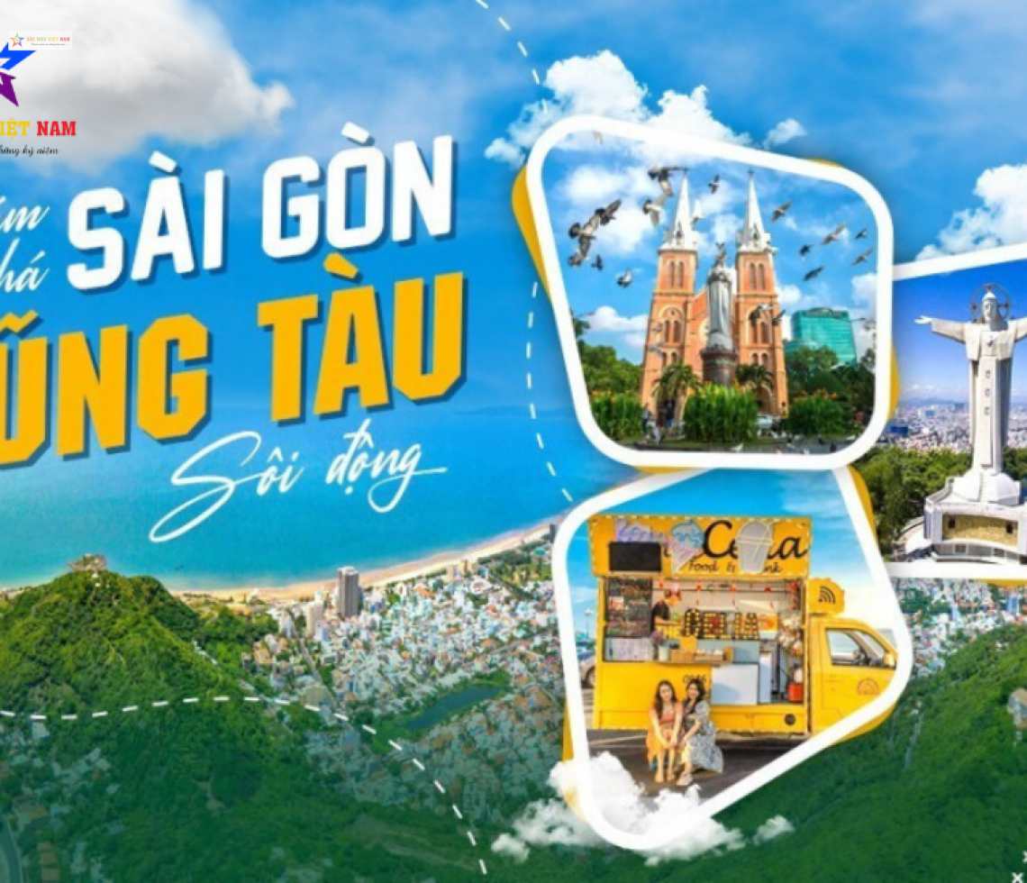 TOUR SÀI GÒN – VŨNG TÀU